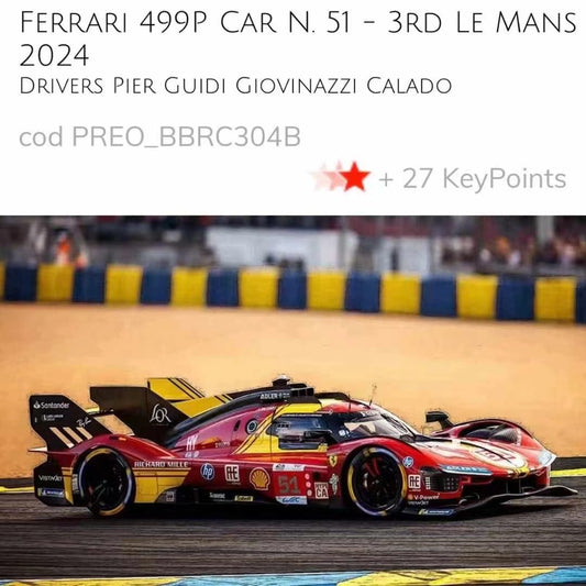 pre-sell BBR 1/43 Ferrari 499P LE MANS 2024 2024 Le Mans Ferrari defends its title